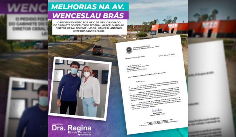 Dra. Regina Solicita Melhorias na Av. Wenceslau Braz por intermédio de Deputado Marcelo Aro