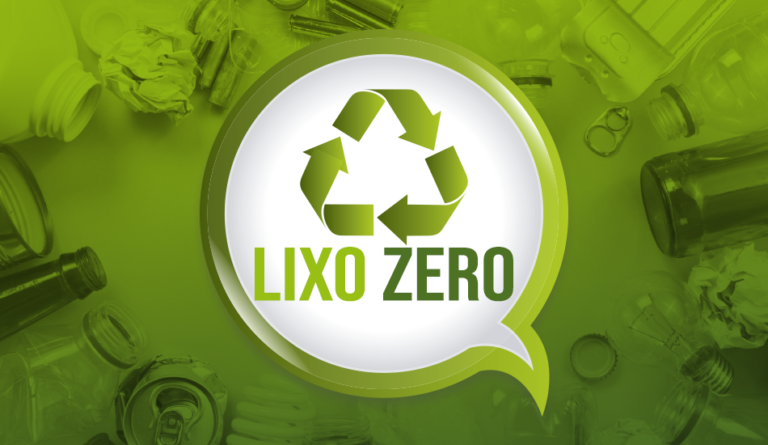 LIXO ZERO: O QUE PODEMOS FAZER PARA CONTRIBUIR?